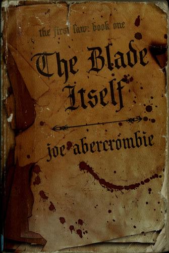 The Blade Itself (The First Law)