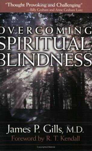 OVERCOMING SPIRITUAL BLINDNESS