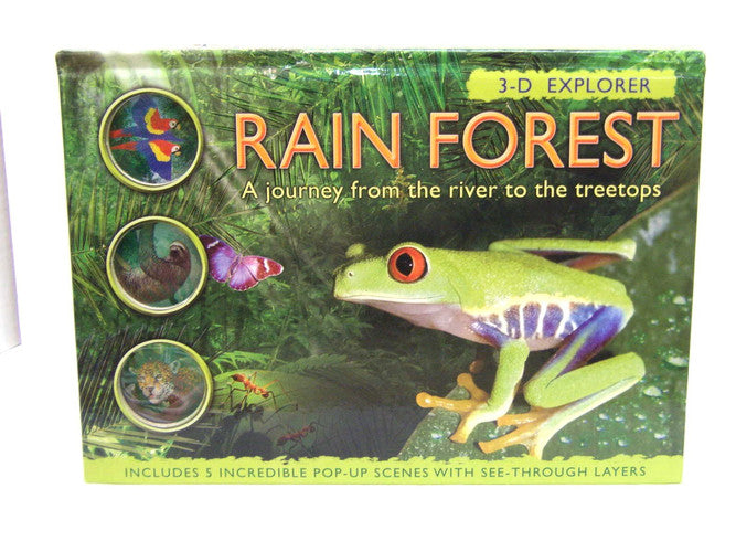 Rain Forest: A Journey from the River to the Treetops (3d Explorer)