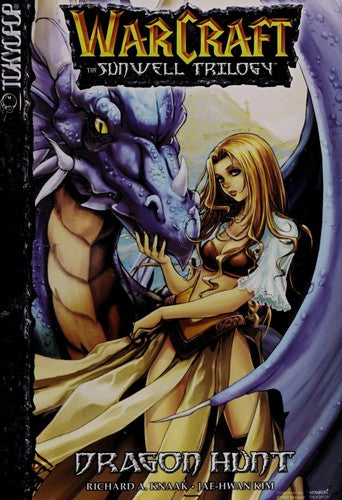 Warcraft: v. 1 Dragon Hunt (Warcraft: Sunwell Trilogy)