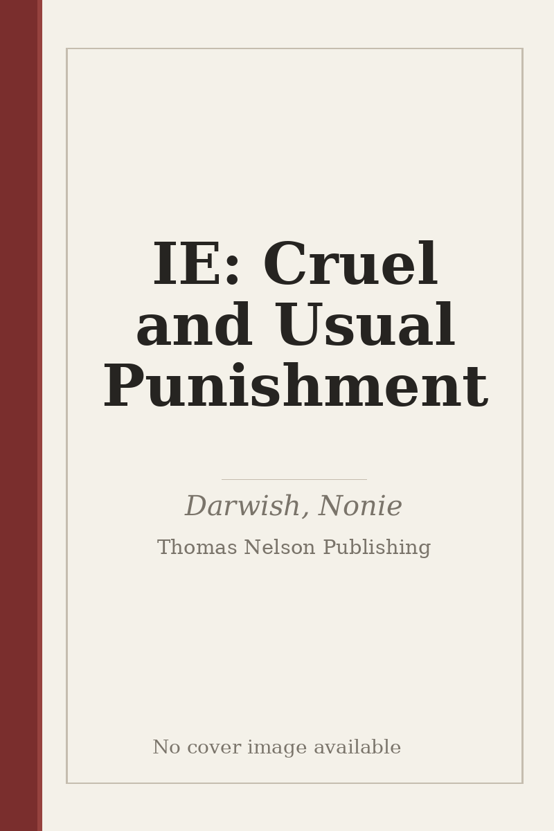 IE: Cruel and Usual Punishment - no cover image available