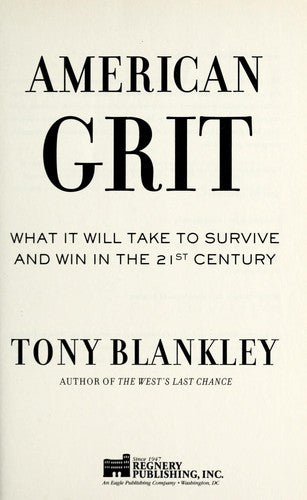 American Grit: What It Will Take to Survive and Win in the 21st Century