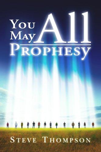 You May All Prophesy