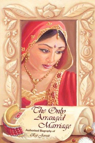 The Only Arranged Marriage