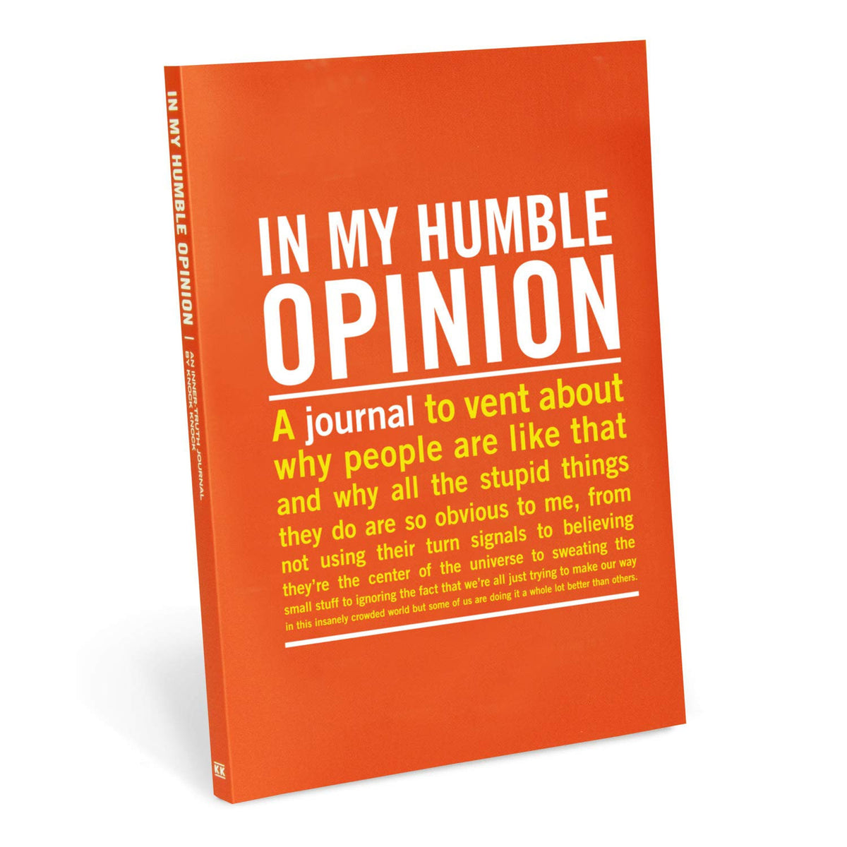 Knock Knock In My Humble Opinion Inner Truth Journal