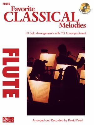 Favorite Classical Melodies: Flute (Play Along)