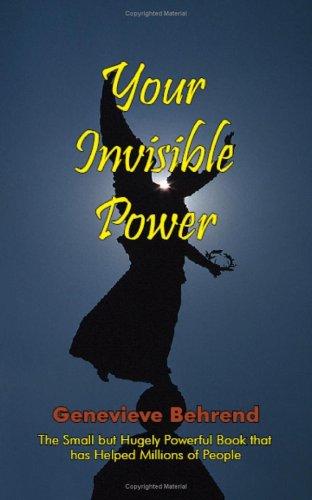 Your Invisible Power