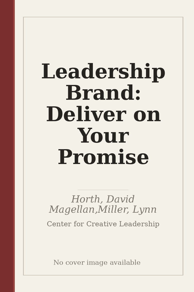 Leadership Brand: Deliver on Your Promise - no cover image available
