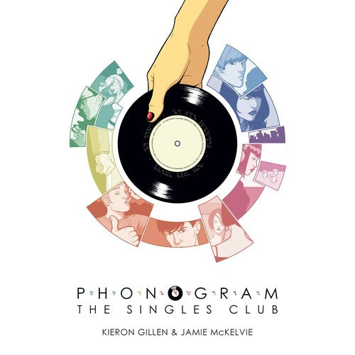 Phonogram Volume 2: The Singles Club (PHONOGRAM TP)