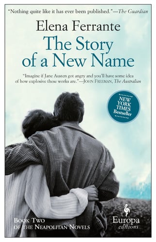 The Story of a New Name: My Brilliant Friend Book 2: Youth (Neapolitan Quartet, 2)