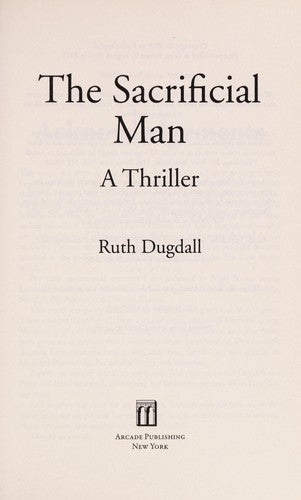 The Sacrificial Man: A Thriller