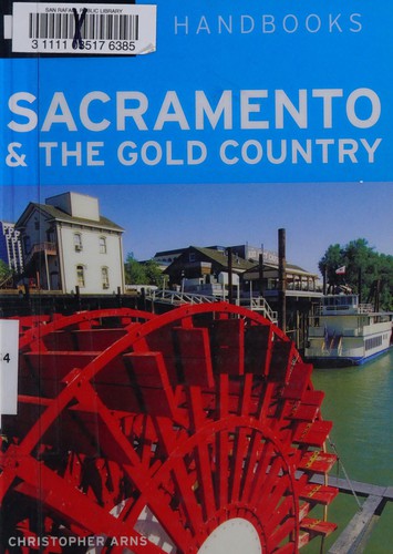 Moon Sacramento & the Gold Country (Moon Handbooks)