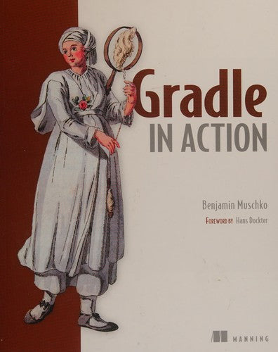 Gradle in Action