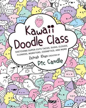 Race Point Publishing Kawaii Doodle Class: Sketching Super-Cute Tacos, Sushi, Clouds, Flowers, Monsters, Cosmetics, and More: 1,202.95mm x 254mm