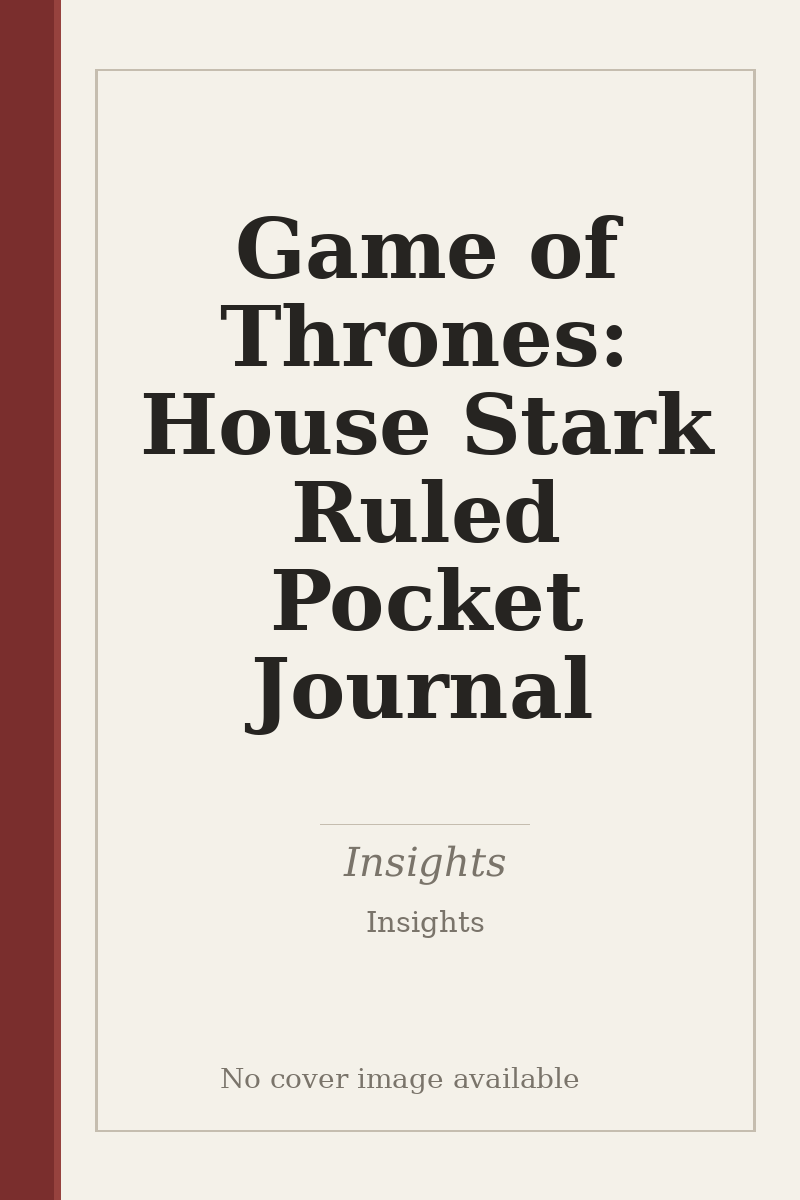 Game of Thrones: House Stark Ruled Pocket Journal - no cover image available