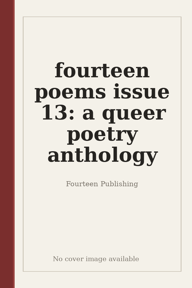 fourteen poems issue 13: a queer poetry anthology - no cover image available