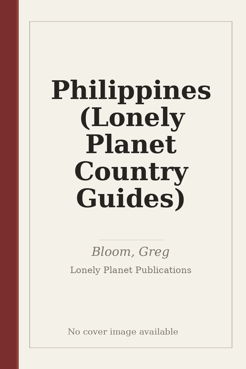 Philippines (Lonely Planet Country Guides) - no cover image available