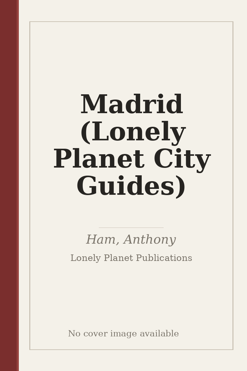 Madrid (Lonely Planet City Guides) - no cover image available