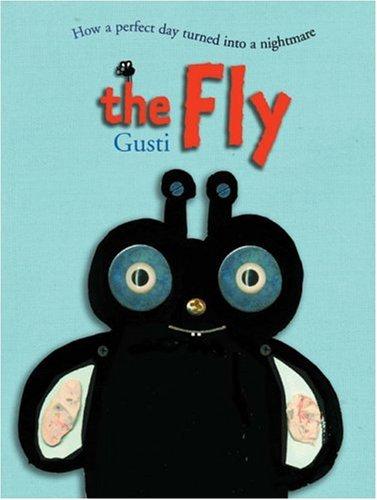 The Fly: How a Perfect Day Can Turn into a Nightmare