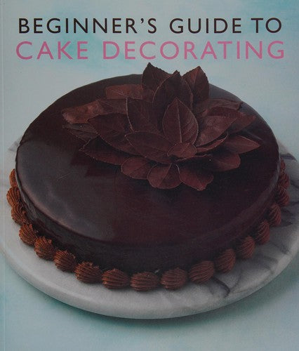 Beginner's Guide to Cake Decorating