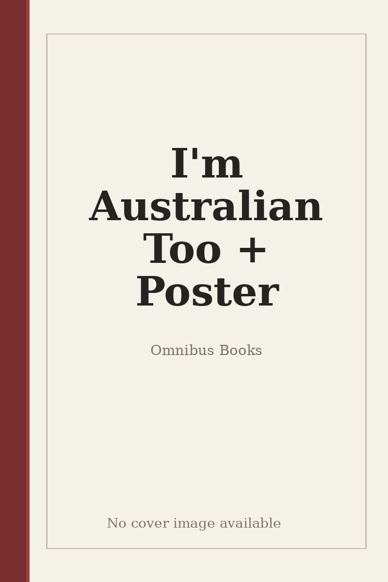 I'm Australian Too + Poster - no cover image available