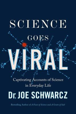 Science Goes Viral: Toilet Paper, Coronavirus, and More Science of Everyday Life