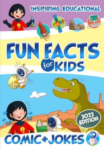 Inspiring Educational Fun Facts for Kids with Comic + Jokes: New Fascinating Graphical Science Book for kids 7-14