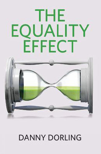 Equality Effect, The: Improving Life for Everyone