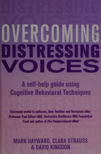 Overcoming Distressing Voices (Overcoming Books)