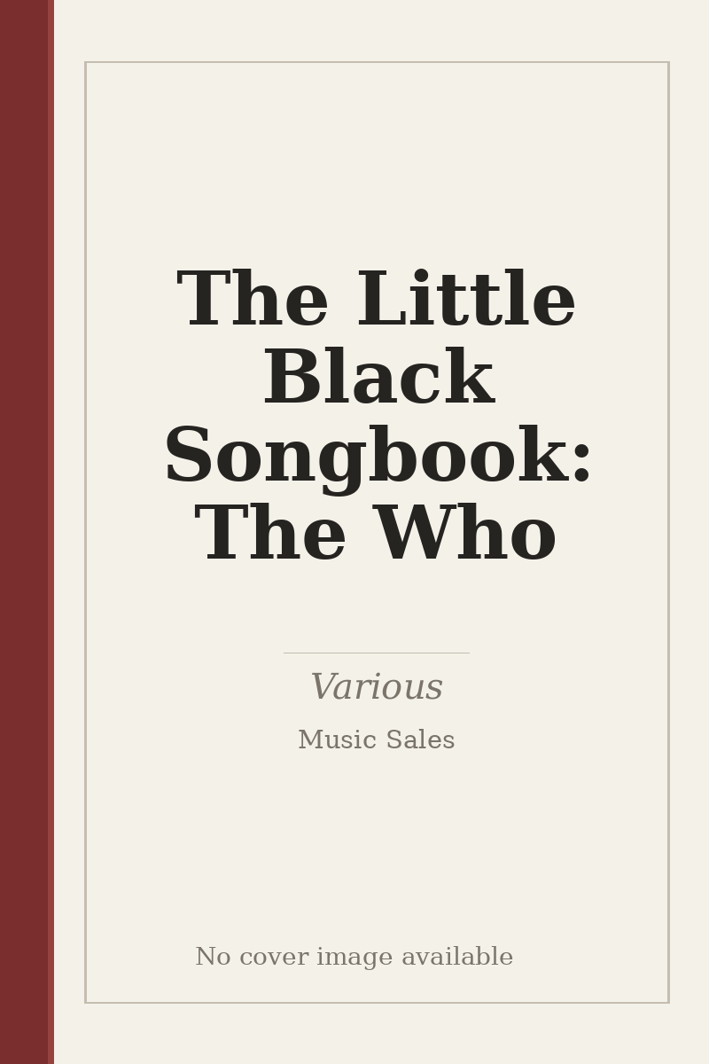The Little Black Songbook: The Who - no cover image available