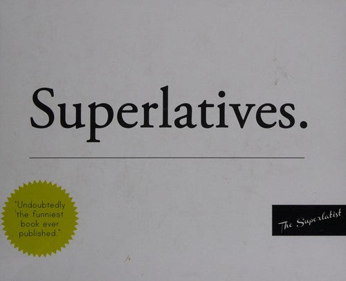 Superlatives: The Funniest Book Ever Published