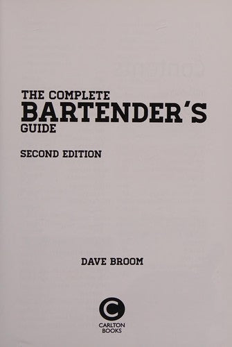 The Complete Bartender's Guide