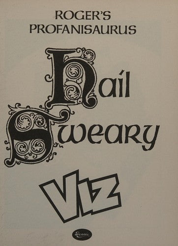 Hail Sweary