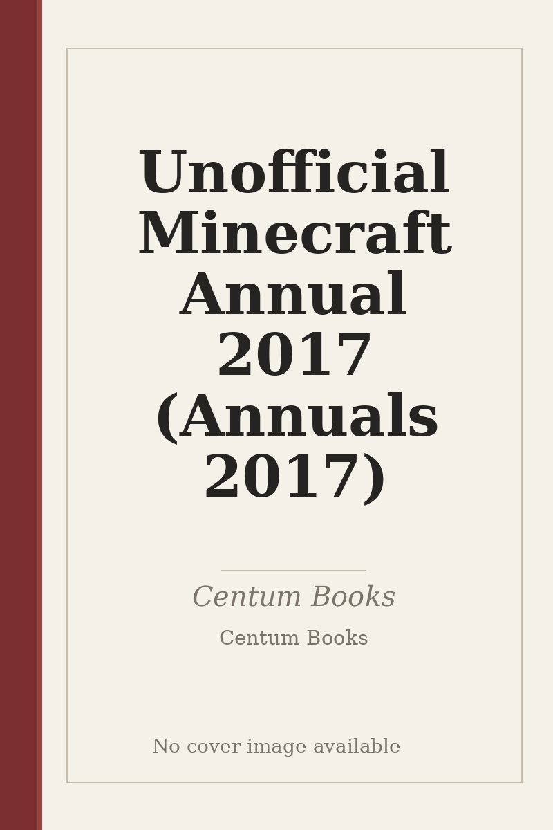 Unofficial Minecraft Annual 2017 (Annuals 2017) - no cover image available