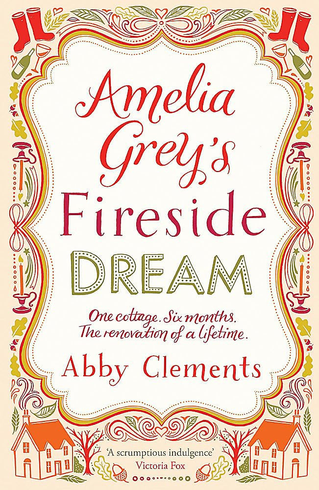 Amelia Grey's Fireside Dream: A delightful cosy tale to curl up with this winter, perfect for fans of Heidi Swain