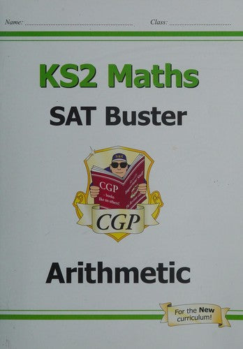 KS2 Maths SAT Buster: Arithmetic - Book 1 (for the 2025 tests)