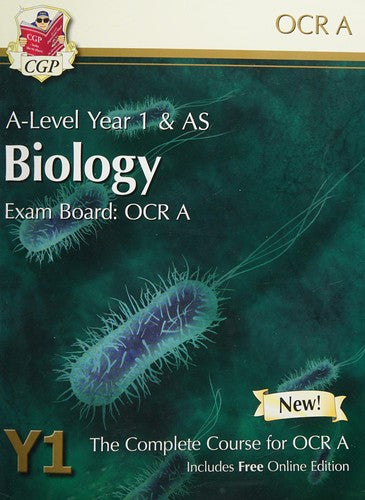 A-Level Biology for OCR A: Year 1 & AS Student Book with Online Edition (CGP A-Level Biology)