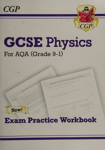 GCSE Physics AQA Exam Practice Workbook - Higher (answers sold separately): for the 2026 and 2027 exams (CGP AQA GCSE Physics)