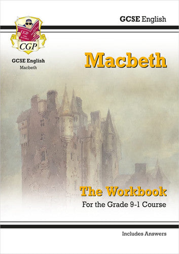 GCSE English Shakespeare - Macbeth Workbook (includes Answers): for the 2026 and 2027 exams (CGP GCSE English Text Guide Workbooks)
