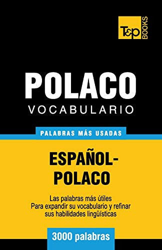 Vocabulario español-polaco - 3000 palabras más usadas: 229 (Spanish collection)