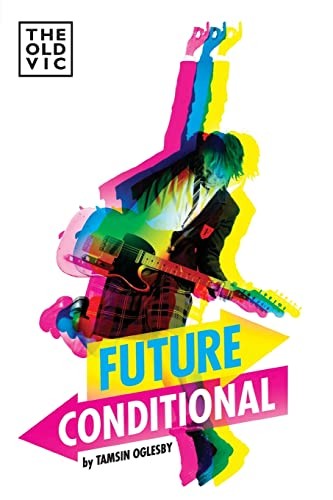 Future Conditional (Oberon Modern Plays)
