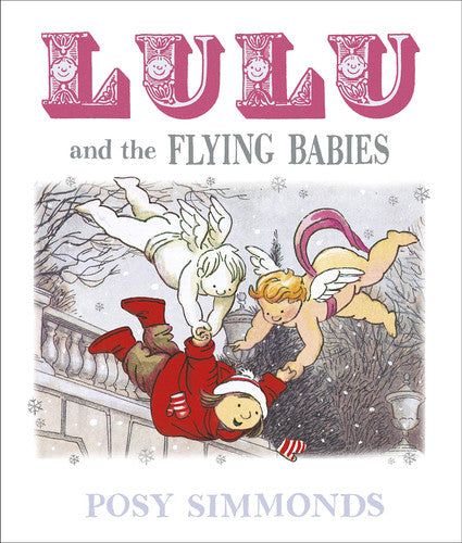 Lulu and the Flying Babies: Posy Simmonds