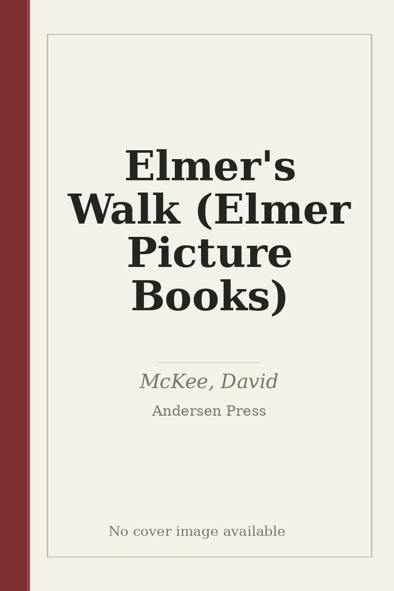 Elmer's Walk (Elmer Picture Books) - no cover image available