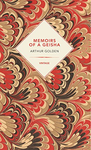 Memoirs Of A Geisha (Vintage Past): Arthur Golden - Vintage Past