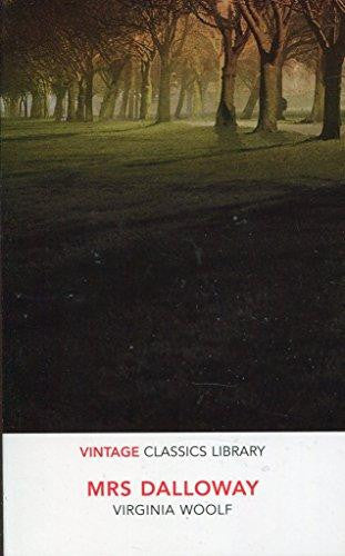 Mrs Dalloway (VINTAGE CLASSICS LIBRARY)