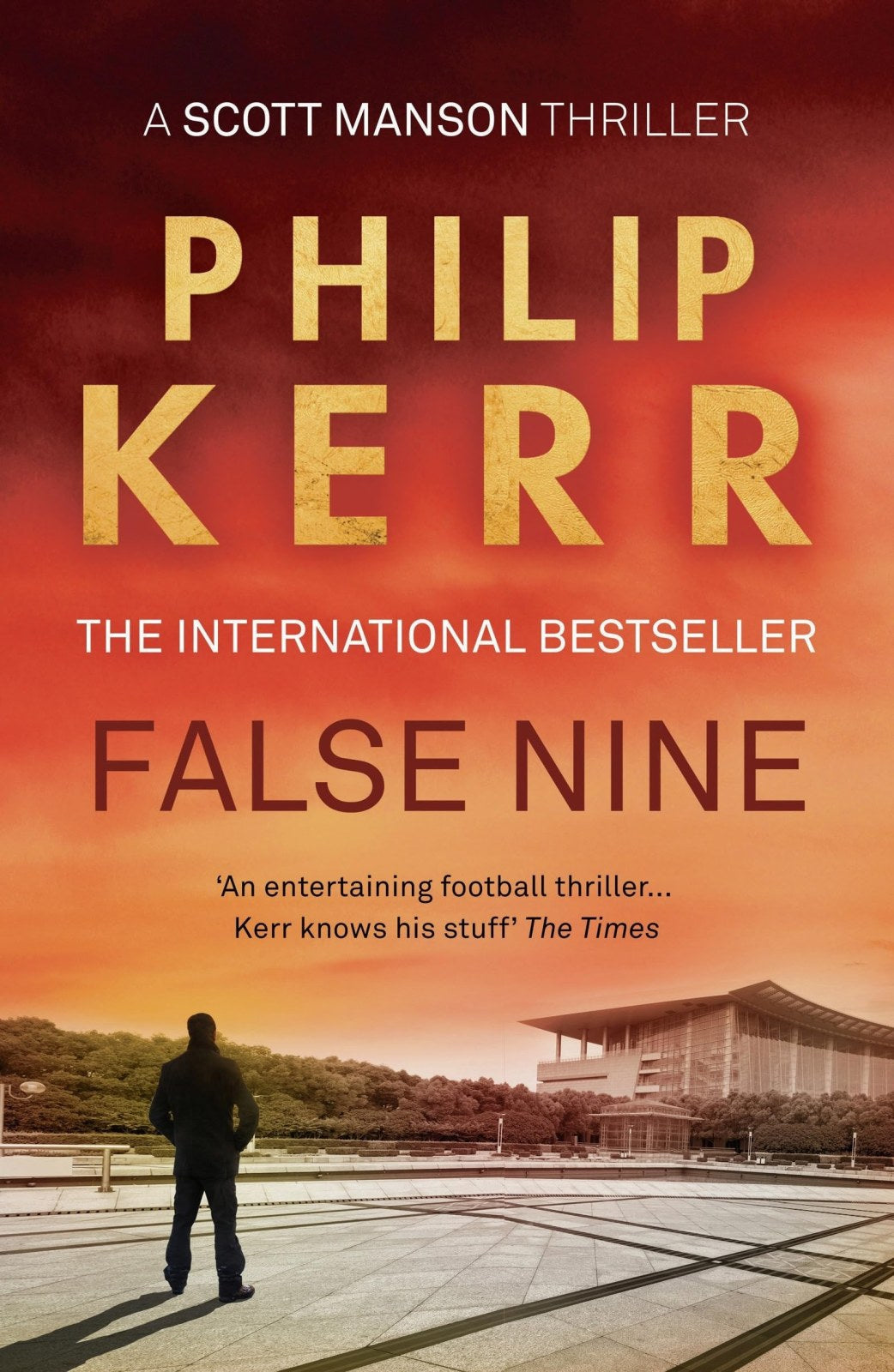 False Nine: 3 (A Scott Manson Thriller)