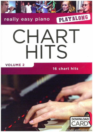 Really Easy Piano Playalong: Chart Hits Volume 2 (Book/Audio Download)