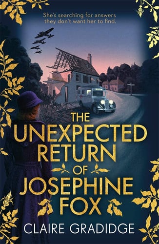 The Unexpected Return of Josephine Fox: Winner of the Richard & Judy Search for a Bestseller Competition (Josephine Fox Mysteries)