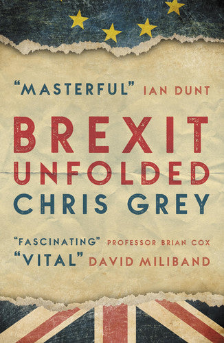 Brexit Unfolded: How no one got what they wanted (and why they were never going to)
