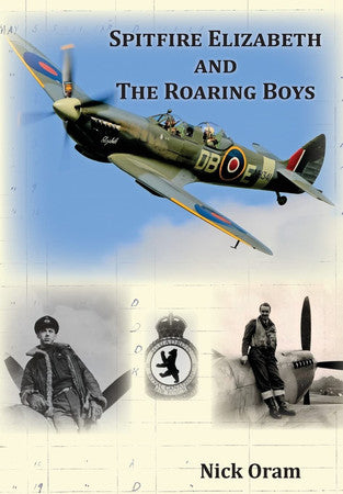 Spitfire Elizabeth and the Roaring Boys
